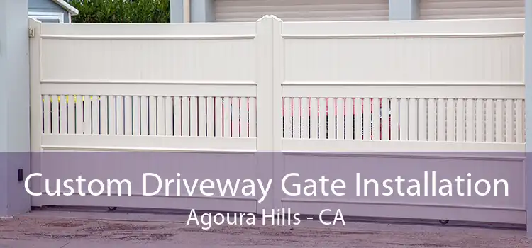 Custom Driveway Gate Installation Agoura Hills - CA