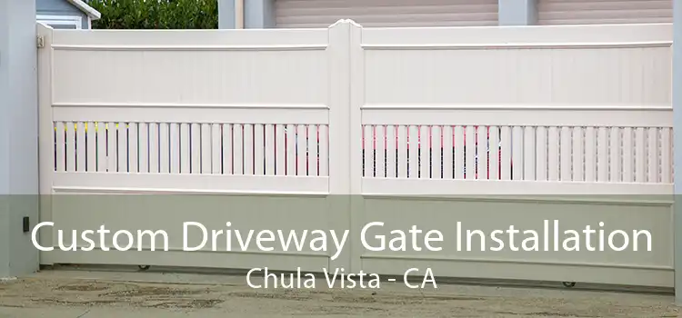 Custom Driveway Gate Installation Chula Vista - CA