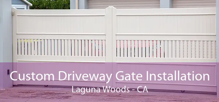 Custom Driveway Gate Installation Laguna Woods - CA