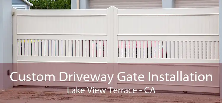 Custom Driveway Gate Installation Lake View Terrace - CA