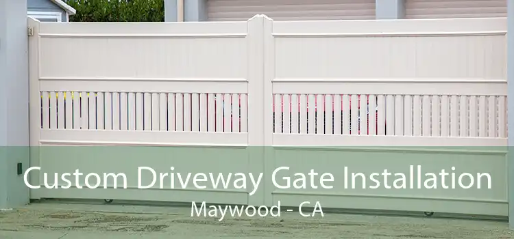 Custom Driveway Gate Installation Maywood - CA