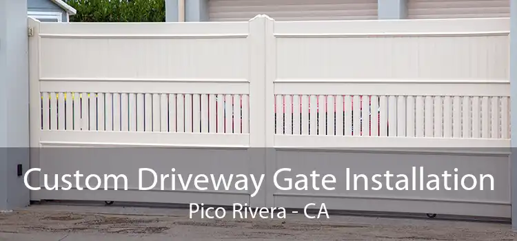 Custom Driveway Gate Installation Pico Rivera - CA