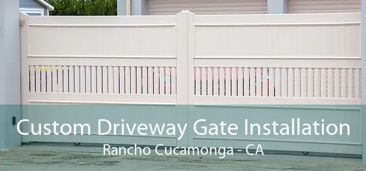 Custom Driveway Gate Installation Rancho Cucamonga - CA