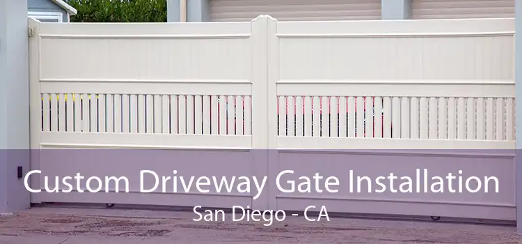 Custom Driveway Gate Installation San Diego - CA