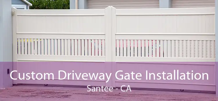 Custom Driveway Gate Installation Santee - CA