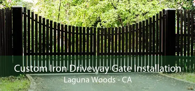 Custom Iron Driveway Gate Installation Laguna Woods - CA