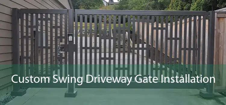 Custom Swing Driveway Gate Installation 